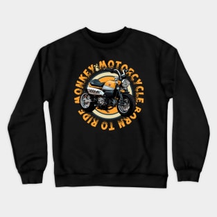 Motocicleta monkey Crewneck Sweatshirt